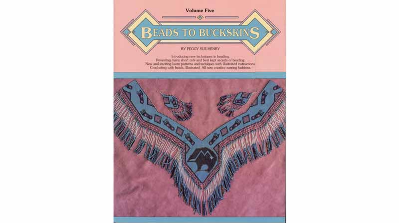 Beads to Buckskin Vol. V