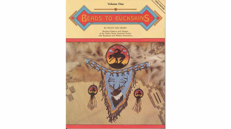 Beads to Buckskin Vol. I