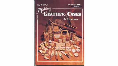 The Art of Making Leather Cases Vol. I
