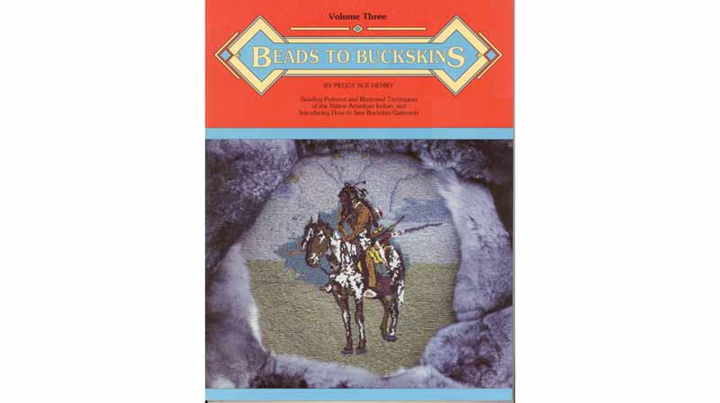 Beads to Buckskin Vol. III