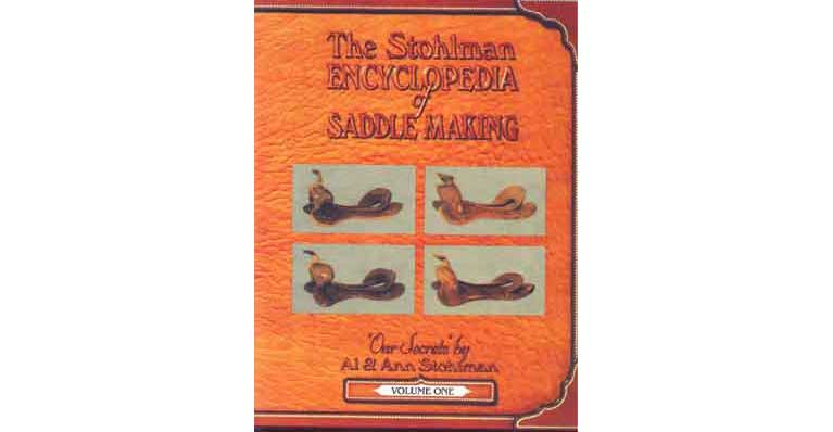 Encyclopedia of Saddle Making Vol. I